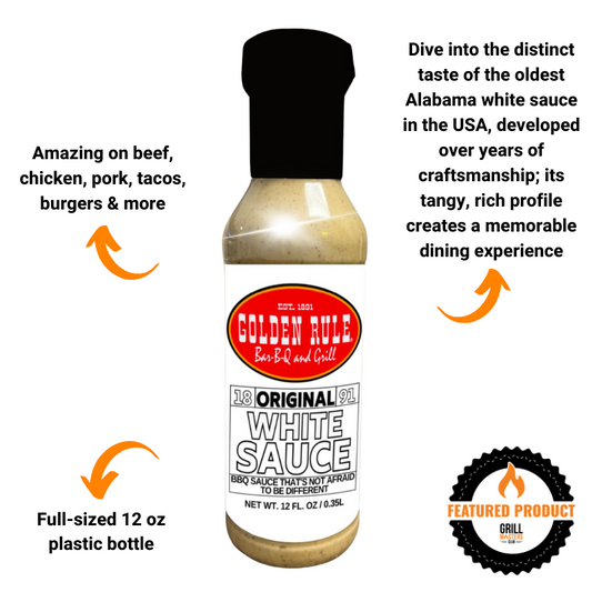 Golden Rule Original White Sauce 12 oz bottle infographic - Alabama White Sauce