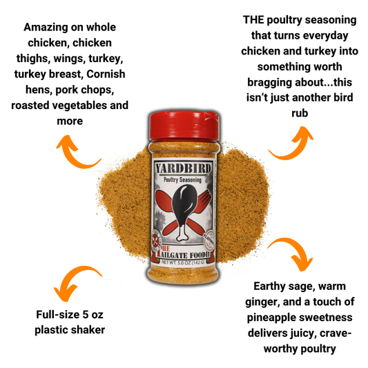 Yardbird Poultry Seasoning by The Tailgate Foodie (5 oz)