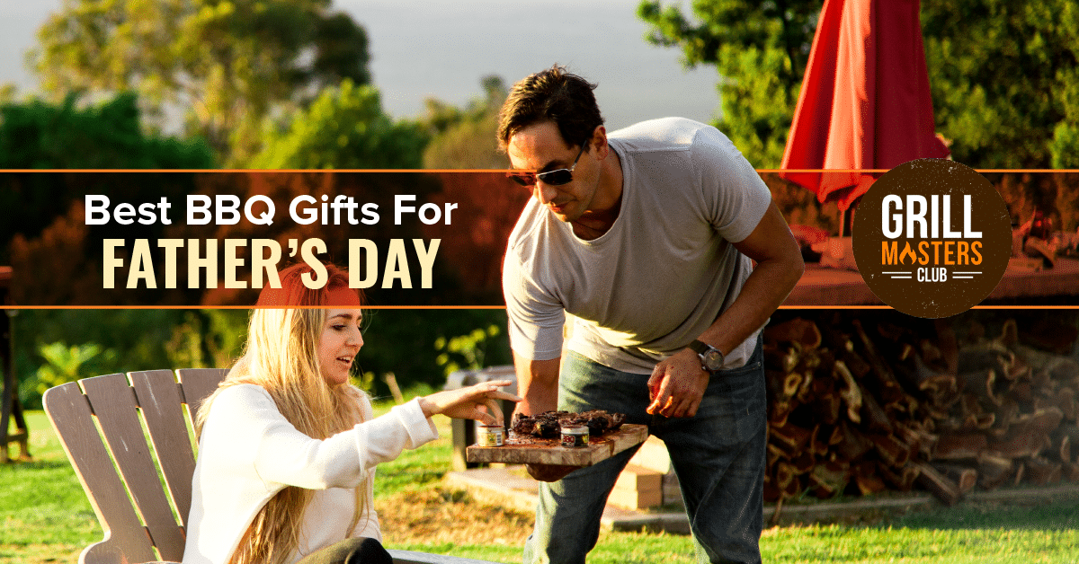 Best BBQ Gifts For Father's Day