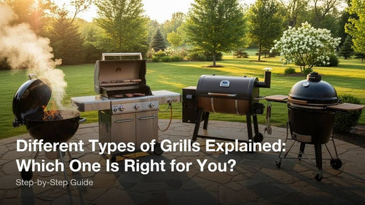 8 Different Types of Grills: Which One Is Right for You?