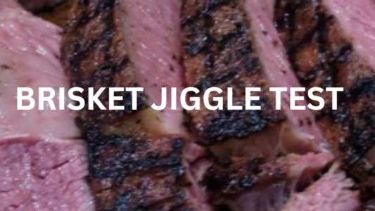 brisket jiggle, jiggle test, brisket jiggle jiggle