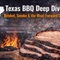 Texas BBQ Deep Dive: Brisket, Smoke, Bark, and the Meat-Forward Craft