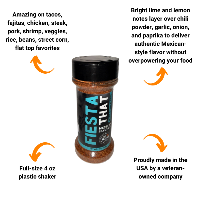 Fiesta That Mexican Seasoning by The Flat Top King (4 oz)